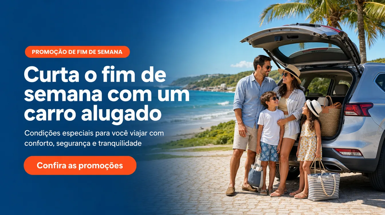 Promoção de fim de semana — curta o fim de semana com um carro alugado. Condições especiais para viajar com conforto, segurança e tranquilidade.